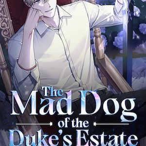 the-mad-dog-of-the-dukes-estate